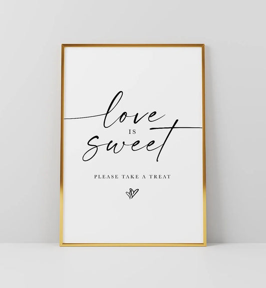 Love Is Sweet Table Sign Printable,