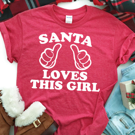 Santa Loves This Girl PNG Sublimation Design