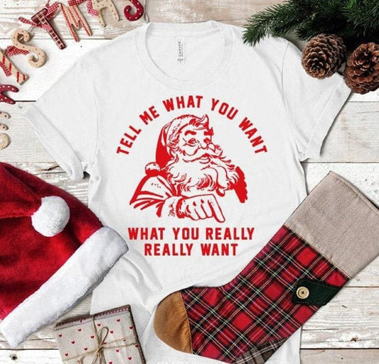 Tell Me What You Want Christmas PNG Sublimation Design